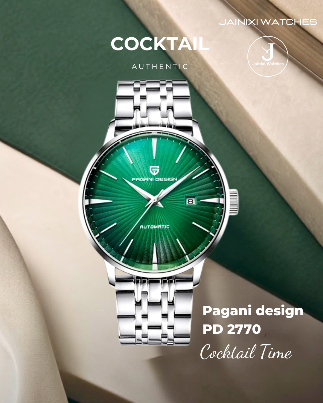 A silver stainless steel wristwatch with a green sunburst dial and date window, presented on a styled background of dark green and beige leather-like shapes. Text overlays read 'COCKTAIL AUTHENTIC', 'JAINIXI WATCHES', and 'Pagani design PD 2770 Cocktail Time'.
